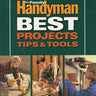 Family Handyman - Best Projects Tips & Tools