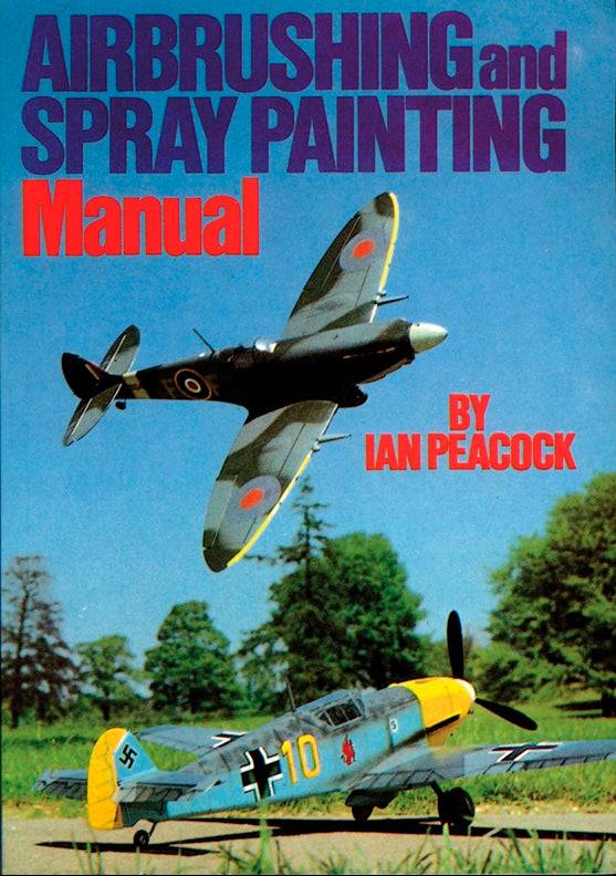 Cover of Airbrushing & Spray Painting Manual – Paperback / softback, ISBN 9780852428023