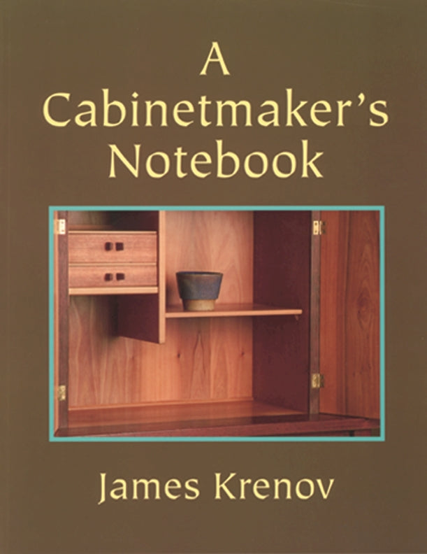 Cabinetmakers Notebook, A