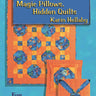 Magic Pillows, Hidden Quilts