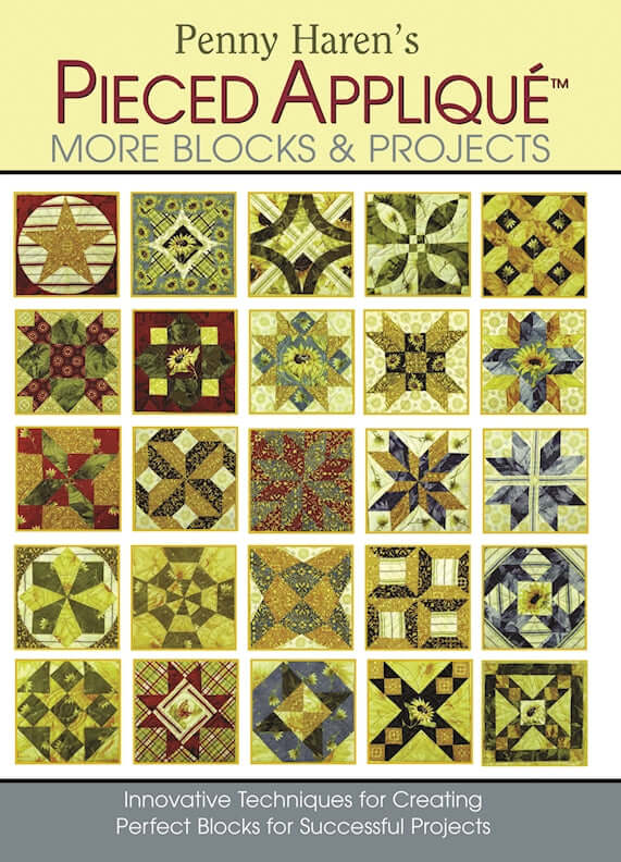 Penny Harens Pieced Appliqué More Blocks & Projects