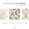Zentangle(R) Untangled