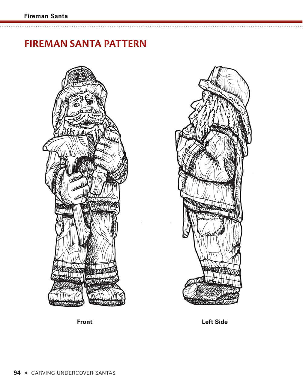 Carving Undercover Santas