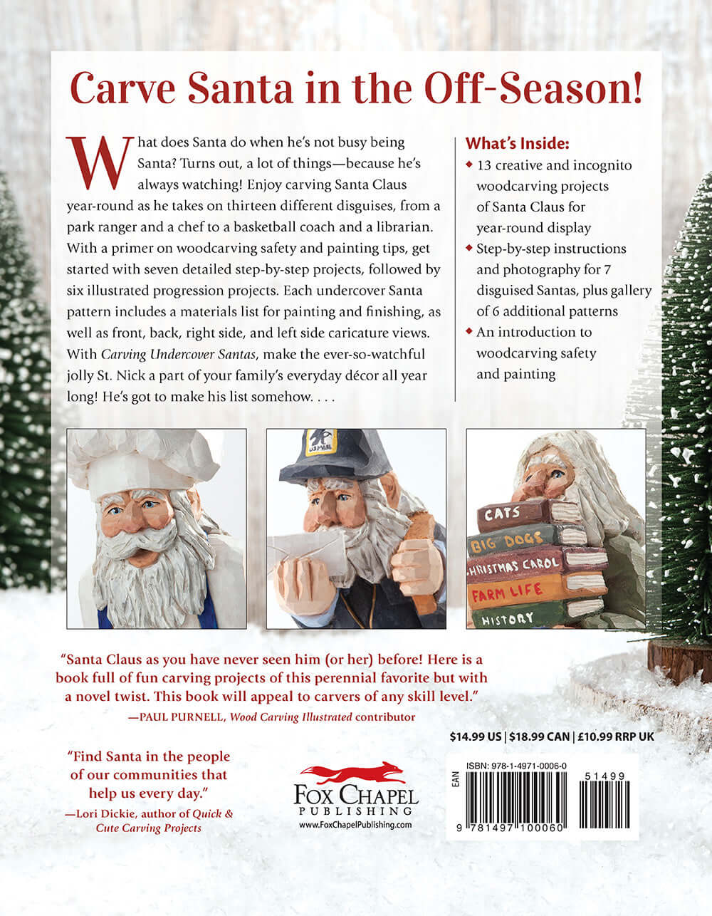 Carving Undercover Santas