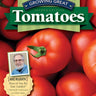 You Bet Your Garden Guide to Growing Great Tomatoes, Second Edition