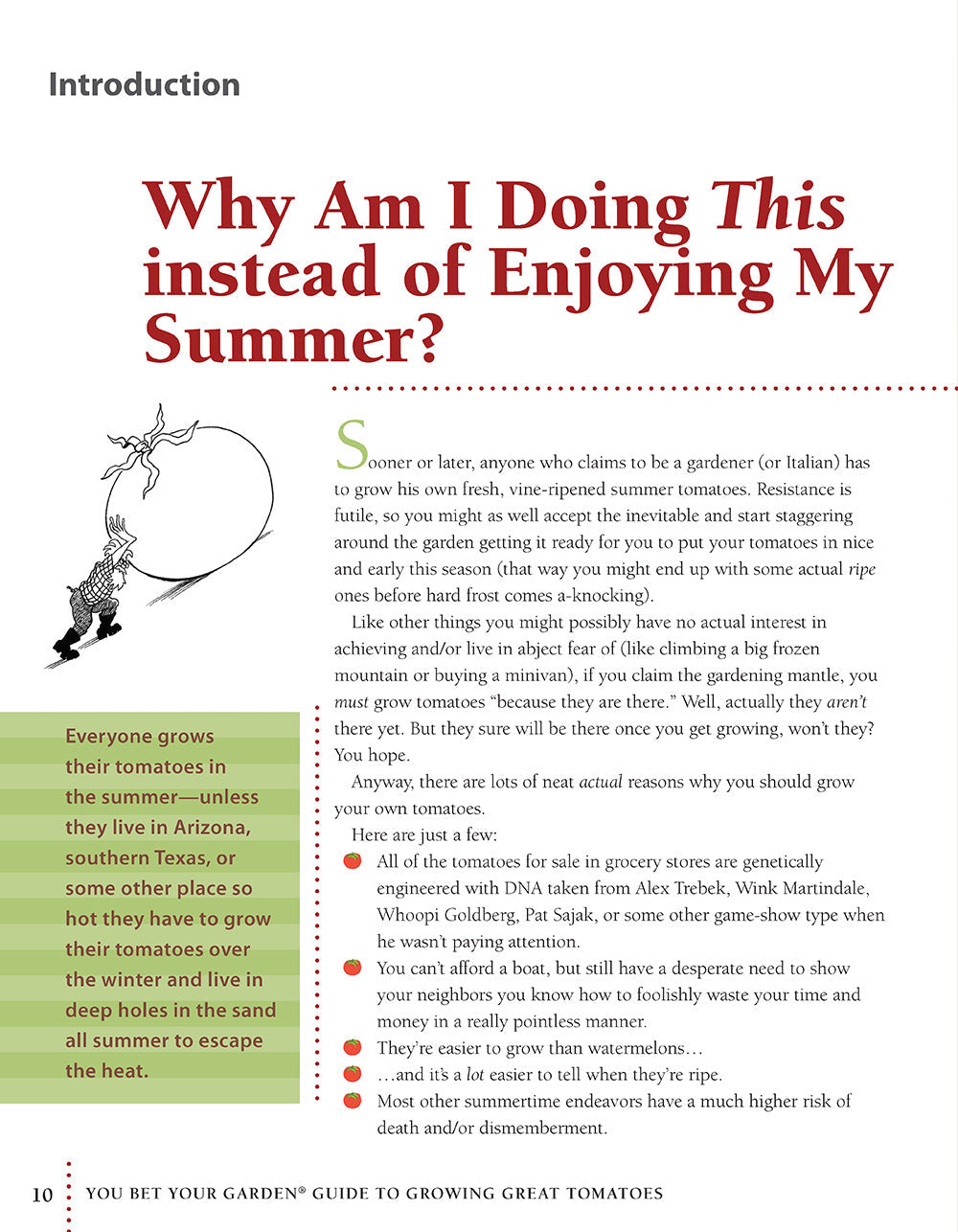 You Bet Your Garden Guide to Growing Great Tomatoes, Second Edition