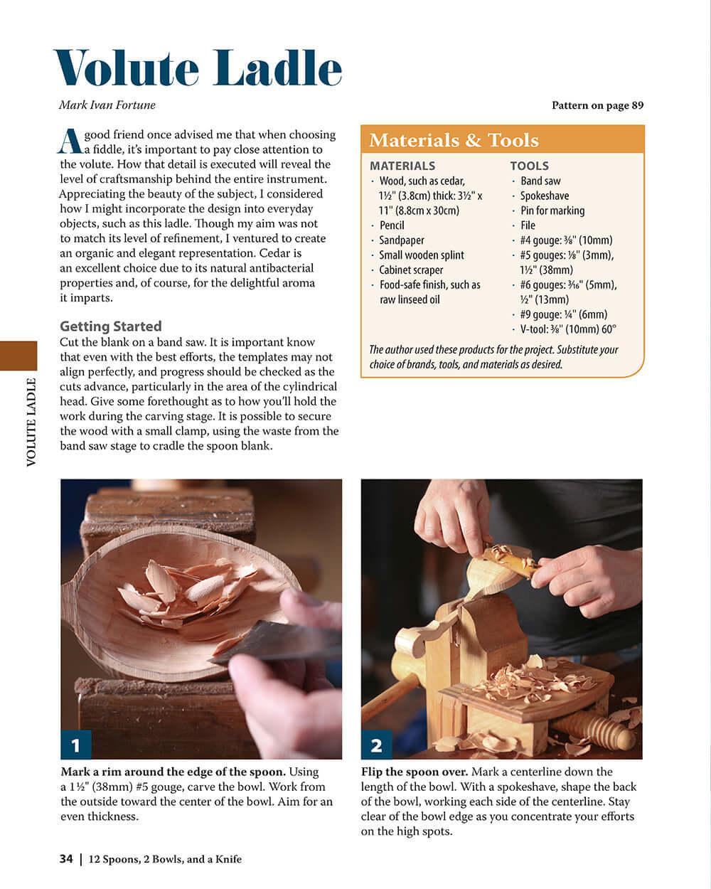 12 Spoons, 2 Bowls, and a Knife