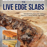 Woodworker's Guide to Live Edge Slabs