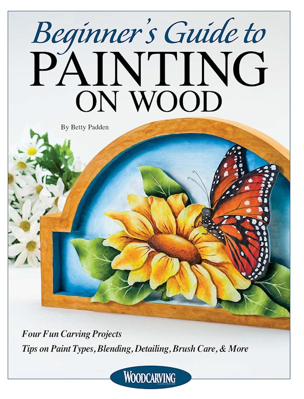 Beginners Guide to Painting on Wood (Custom Edition)