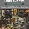 Metalworkers' Hints and Tips for Home Machinists