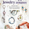 Wire-Wrapped Jewelry for Beginners