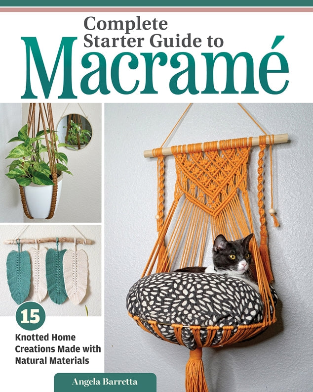 Cover of Complete Starter Guide to Macrame – Paperback / softback, ISBN 9781497104945