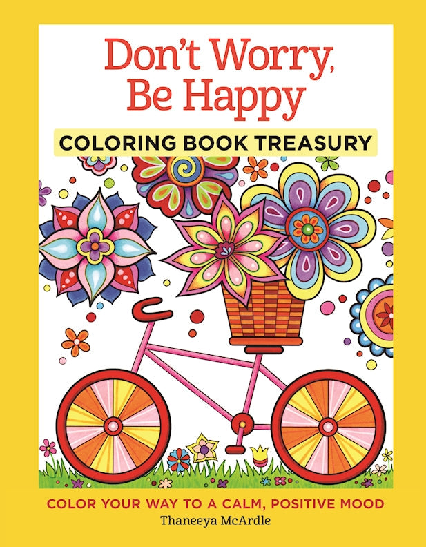 Dont Worry, Be Happy Coloring Book Treasury (hidden spiral)