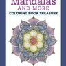 Mandalas and More Coloring Book Treasury (Hardcover)
