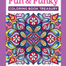 Fun & Funky Coloring Book Treasury