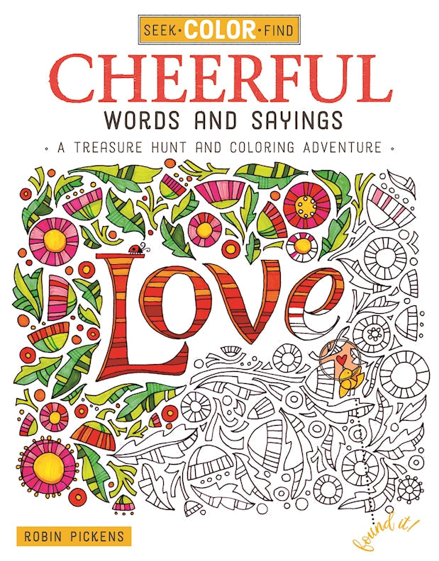 Seek, Color, Find Cheerful Words and Sayings