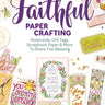 Faithful Papercrafting