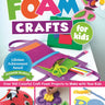 Foam Crafts for Kids