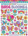 Notebook Doodles Birds, Blooms & Butterflies