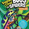 Super Cool Bugs and Spiders Coloring Book