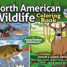North American Wildlife Coloring Book for Young Outdoor Adventurers