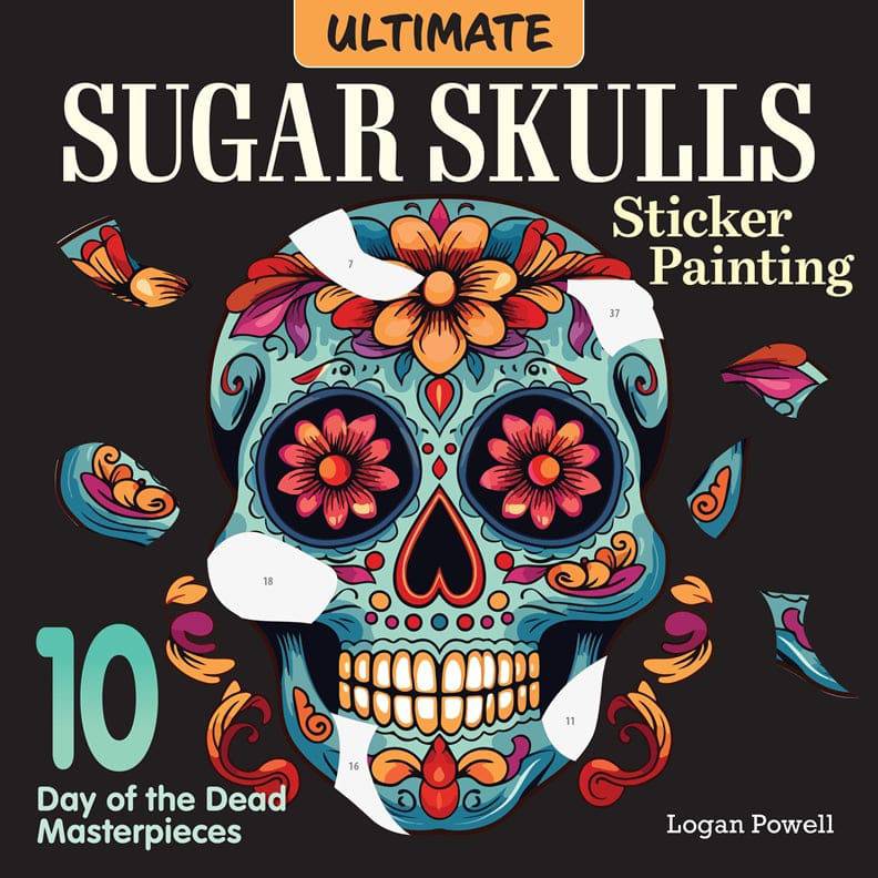 Cover of Ultimate Sugar Skulls Sticker Painting – Paperback / softback, ISBN 9781497207295