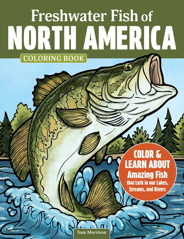Cover of Freshwater Fish of North America Coloring Book – Paperback / softback, ISBN 9781497207349