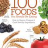 100 Foods You Should Be Eating