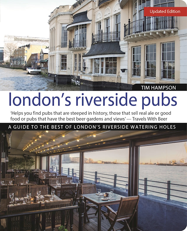 Londons Riverside Pubs, Updated Edition