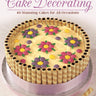 Complete Step-by-Step Guide to Cake Decorating