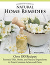 Complete Guide to Natural Home Remedies
