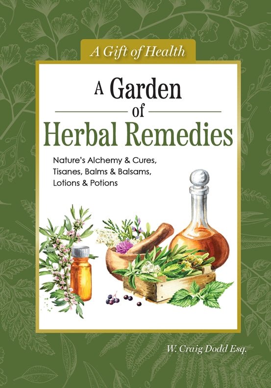 Cover of A Garden of Herbal Remedies – Hardback, ISBN 9781504801560
