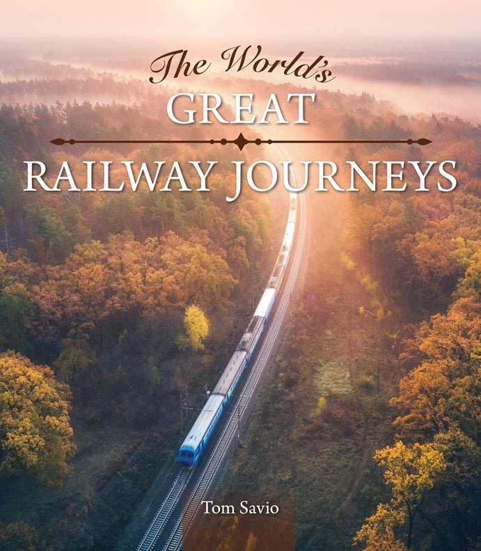 Cover of The World's Great Railway Journeys – Hardback, ISBN 9781504801638