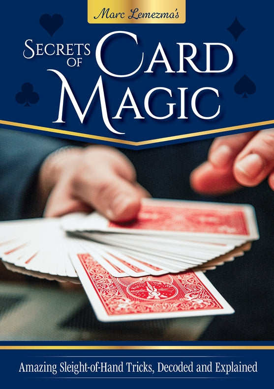 Cover of Secrets of Card Magic – Paperback / softback, ISBN 9781504801911