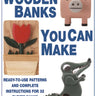 Wooden Banks You Can Make