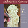 Complete Guide to Architectural Carving