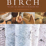 Celebrating Birch