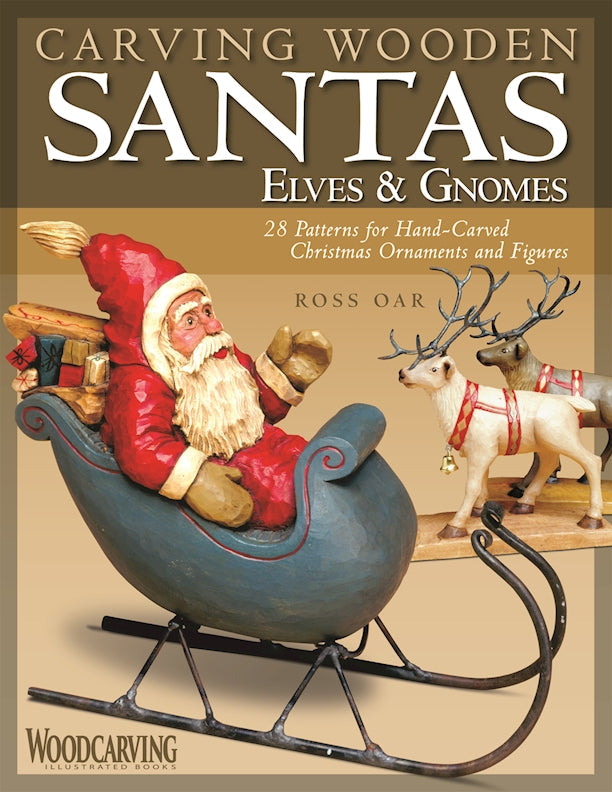 Cover of Carving Wooden Santas, Elves & Gnomes – Paperback / softback, ISBN 9781565233836