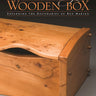 New Masters of the Wooden Box