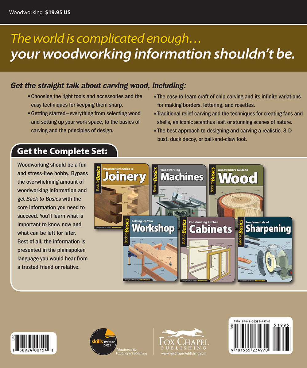 Woodworkers Guide to Carving (Back to Basics)