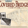 Covered Bridges: A Close-Up Look