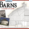 Barns: A Close-Up Look (Built in America)