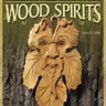 Relief Carving Wood Spirits, Revised Edition