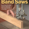 New Complete Guide to Band Saws