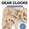 Making Wooden Gear Clocks