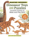 Making Wooden Dinosaur Toys and Puzzles