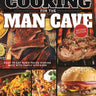 Cooking for the Man Cave, Second Edition