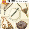 Wire Crochet Knits, Tassels & More