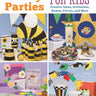 Crafty Parties for Kids