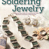 Simple Beginnings: Soldering Jewelry